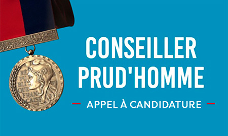 Appel à candidatures - Devenir conseiller prud'homme